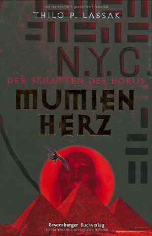 [Mumienherz 02] • Der Schatten des Horus